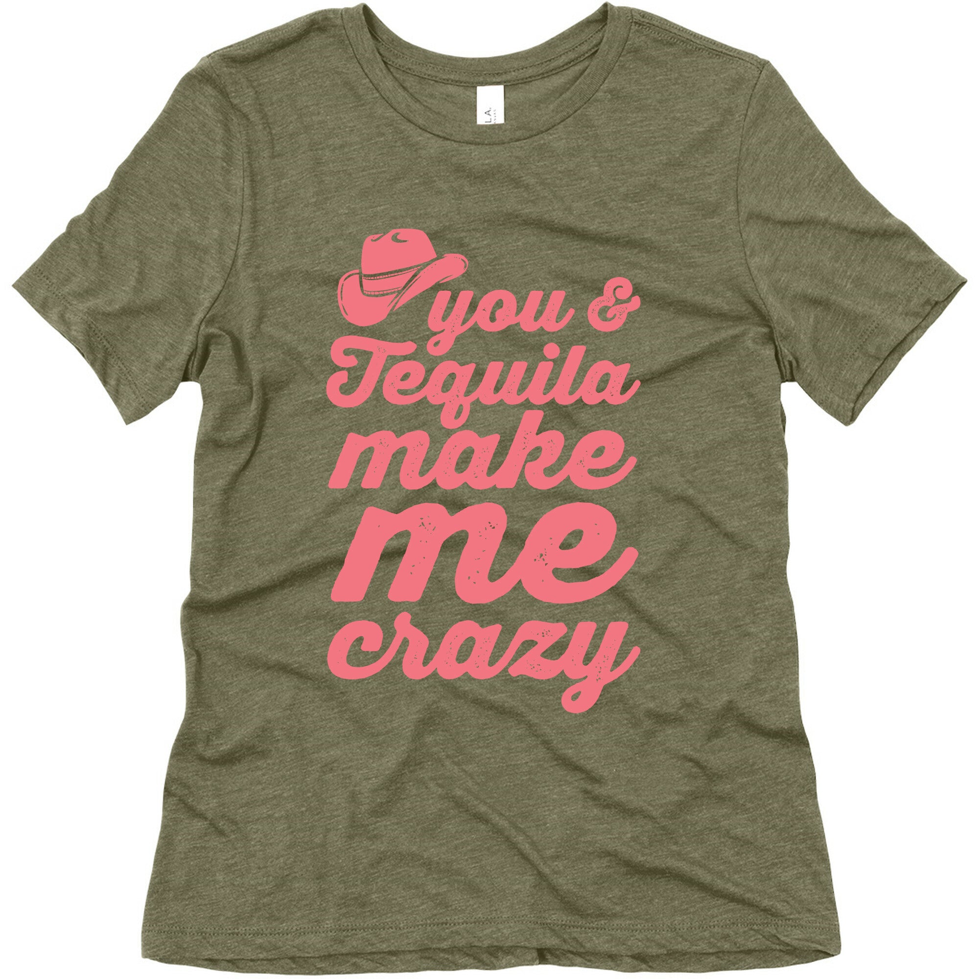 You & Tequila Make Me Crazy Women's Triblend Tee